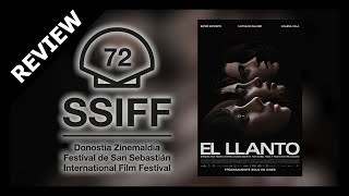 Crítica de EL LLANTO  SSIFF72 [upl. by Adieno250]