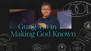 Gungho in Making God Known  A Bible and a Passport  Erwin Balanay [upl. by Yecak]