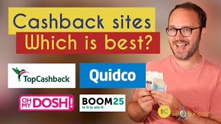 Best cashback sites TopCashback vs Quidco vs OhMyDosh vs Boom25 [upl. by Patton157]