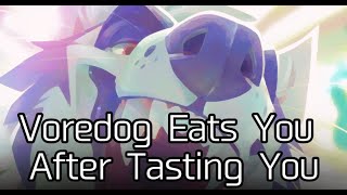 Furry ASMR Voredog Tastes You Before Eating You Mouth Sounds [upl. by Llehsem]