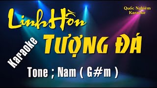 Karaoke  LINH HỒN TƯỢNG ĐÁ  Tone  Nam  Gm  st  Mai Bích Dung [upl. by Maise]