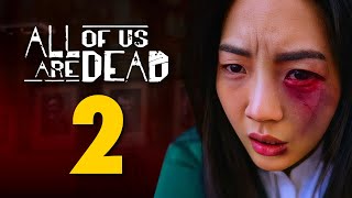 All of Us Are Dead Season 2 Release Date amp Trailer Official [upl. by Jodi14]