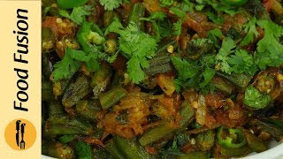 Masala Bhindi Okra Recipe By Food Fusion [upl. by Mckenna676]