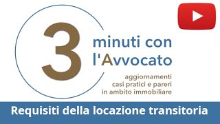 Requisiti della locazione transitoria [upl. by Saduj]