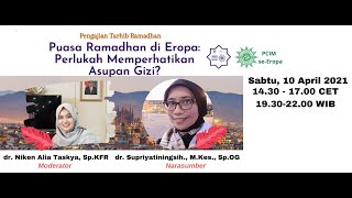 Puasa Ramadhan di Eropa Perlukah memperhatikan asupan gizi [upl. by Ettenrahc422]