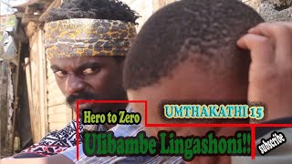 Umthakathi  The Chaos  Episode 15 Uze ulibambe lingashoni Lotto Numbers BunolUpdate [upl. by Savadove350]