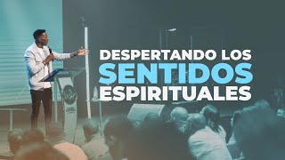 DESPERTANDO LOS SENTIDOS ESPIRITUALES  Pastor Moises Bell [upl. by Pinelli]