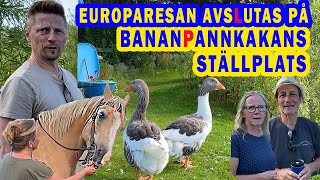 EUROPARESAN AVSLUTAS PÅ BANANPANNKAKANS STÄLLPLATS [upl. by Skardol250]