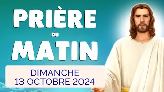 🙏 PRIERE du MATIN Dimanche 13 Octobre 2024 avec Évangile du Jour et Psaume [upl. by Nivat945]