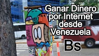 💸 Como GANAR DINERO en Venezuela en bolivares por internet 2024 Video 400 😲 [upl. by Nivla]