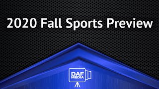 DAF Media 2020 Fall Sports Preview [upl. by Anialram145]