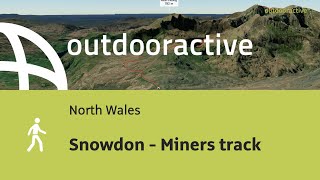 Snowdon  Miners track [upl. by Courcy848]