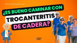 🤔 ¿ES BUENO CAMINAR CON TROCANTERITIS DE CADERA [upl. by Artim]