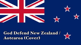 God Defend New Zealand  Aotearoa  NZ National Anthem Cover [upl. by Olimreh704]