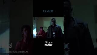 Blade FunFacts You Didn’t Know 🎥🍿🎬 [upl. by Bobette246]