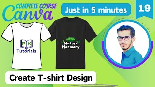 How to create Tshirt design in canva  Canva Complete Course Part  19  PK Tutorials [upl. by Landes]