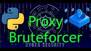 PROXIES with Python Requests  Proxy Bruteforcer [upl. by Ardnaeel]