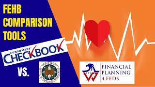 FEHB Comparison Tools  OPM vs Consumer CheckBook [upl. by Ical]