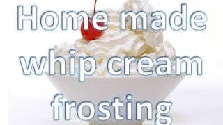 how to make whip cream frosting at home by RinkusRasoi [upl. by Halbeib]