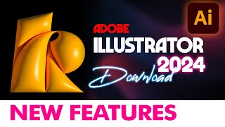 Adobe Illustrator 2024 New Features and How to Download  Whats New in AI 2024 [upl. by Amrak594]