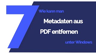 Metadaten aus PDF entfernen  Tutorial 2020 [upl. by Dymoke]