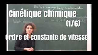 Cinétique chimique 13  comment déterminer les ordres et la constante de vitesse dune réaction [upl. by Ahsitauq]