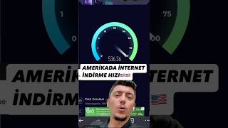 Amerika’da İnternet İndirme Hızı 🇺🇸‼️ [upl. by Klement]