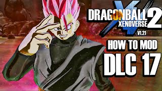 2024 How To Mod Xenoverse 2 DLC 17 amp Update 121 [upl. by Bore221]