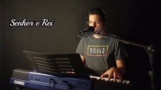 Vinícius Augusto  Senhor e Rei  Davi Sacer Cover [upl. by Filmore296]