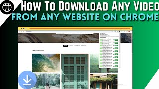 How To Download Any Video From Any Website On Chrome  Easy Guide [upl. by Alasteir]