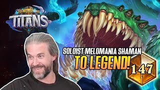 Hearthstone Soloist Melomania Shaman to LEGEND [upl. by Emera]