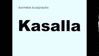 Korrekte Aussprache Kasalla [upl. by Etneciv]