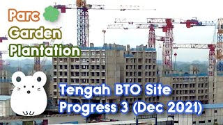 Tengah BTO Site  An updated look at its progress in 4K Dec2021 [upl. by Naoh459]