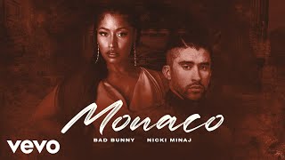 Bad Bunny amp Nicki Minaj  MONACO Remix [upl. by Sheff]