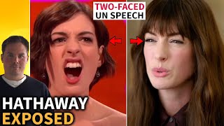 Exposing Anne Hathaway’s TwoFaced Personality in Very Disingenuous UN Speech [upl. by Aihtenak631]