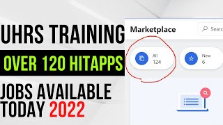 UHRS TRAINING The JOBS HITAPPs AVAILABLE TODAY Make Money Online 2022 [upl. by Enirrok]