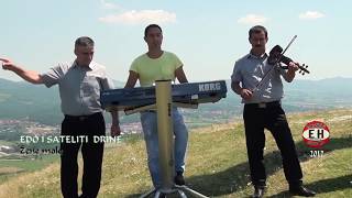 Edo i Sateliti Drine  Zene mole  Official video 2017 HD [upl. by Sammy84]