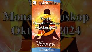 Waage SPIRITUALITÄT ✨ Horoskop Oktober 2024 [upl. by Ettigdirb]