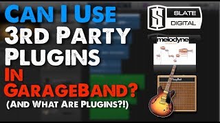 Using 3rd Party Plugins In GarageBand What Are Plugins [upl. by Peckham785]