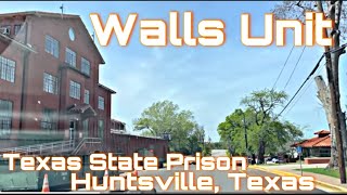 Huntsville Unit “Walls Unit” Texas State Penitentiary [upl. by Aihset]