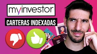 Carteras Indexadas MyInvestor ¿Valen la pena [upl. by Hugon226]