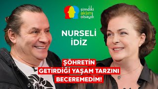 NURSELİ İDİZ “GENÇKEN SEFAYA ÇOK DÜŞKÜNDÜM” [upl. by Burck283]