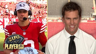 Tom Bradys LFG Player of the Game 49ers’ Brock Purdy  Week 10 DIGITAL EXCLUSIVE [upl. by Eppie]