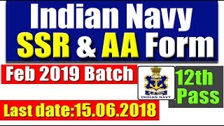 Indian Navy SSR And AA Online Form 2018 [upl. by Leval]