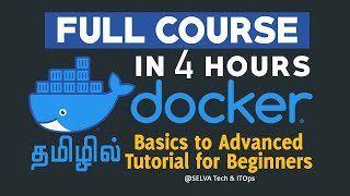 Docker Full Course in Tamil  Learn Docker in 4 Hours  Docker Full Tutorial for Beginners [upl. by Otrebireh]