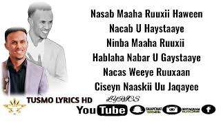 NIMCAAN HILAAC 2019NASAB MAAHA RUUXII HAWEENHEES CUSUBOFFICIAL LYRICS [upl. by Masterson]