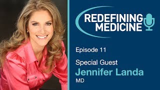 BHRT Expert Dr Jennifer Landa Evaluates Hormone Therapy amp Preventive Medicine  Redefining Medicine [upl. by Elwina]