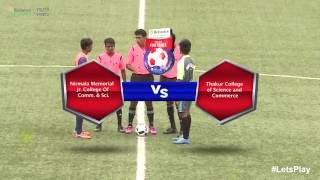 RFYS Mumbai College Boys  Thakur College vs Nirmala Memorial Jr College Highlights [upl. by Acirdna258]