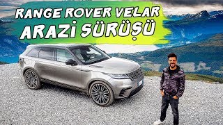 Doğan Kabak  Range Rover Velar Arazi Sürüşü [upl. by Ailat]