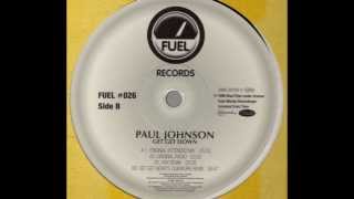 Paul Johnson  Get Get Down Original Extended Mix [upl. by Aisila]